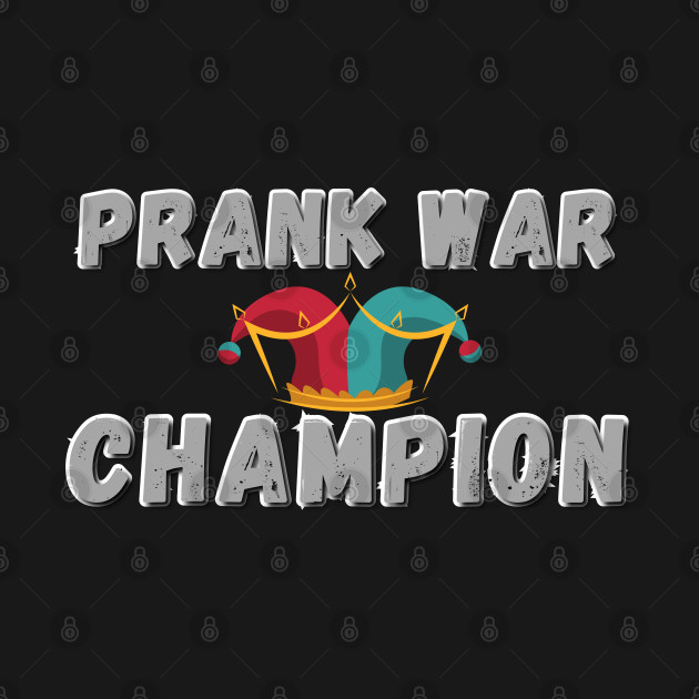 Prank War Champion - April fools day wars by Try It