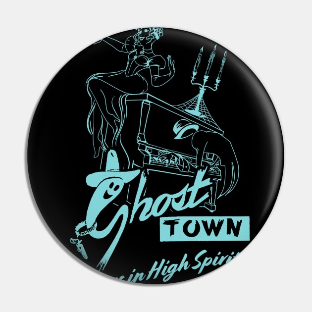 Ghost Town - Always in High Spirits Pin by SkprNck