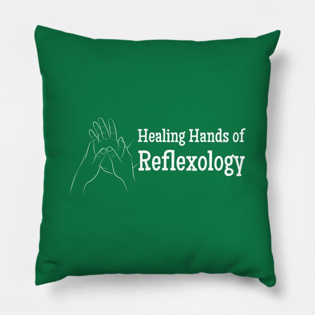 Healing Hands of Reflexology (white text) (hand reflexology) Pillow by Balanceandharmonyforreflexologists