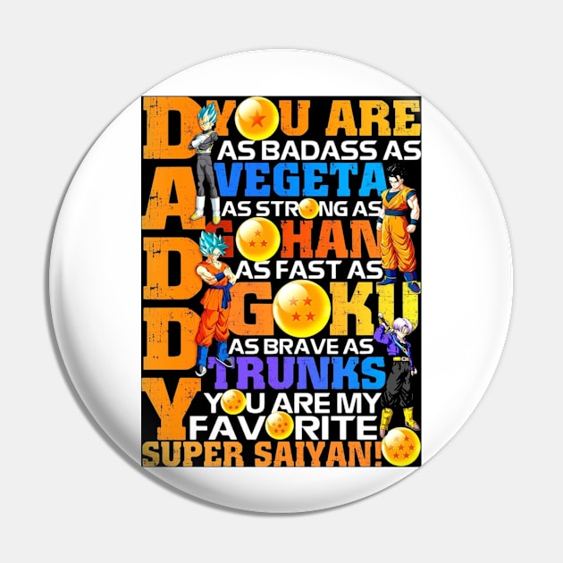 Daddy Super Saiyan Dragon Ball Z, Daddy Is As Strong as Vegeta Pin by Drmx