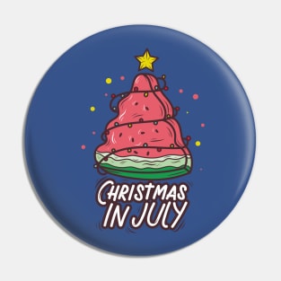 Christmas in July watermelon Pin