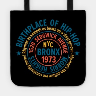 Bronx Hip-Hop - Celebrating 50 Years of Rhymes and Rhythms Tote