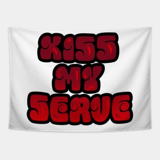 TENNIS: KISS MY SERVE Tapestry