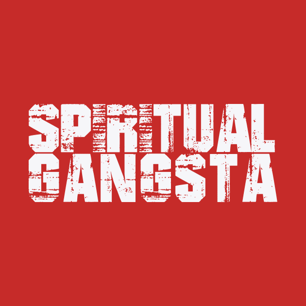 Spiritual Gangsta by KindWanderer