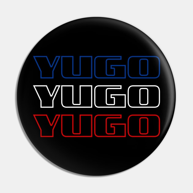 YUGO Pin by StuffByMe