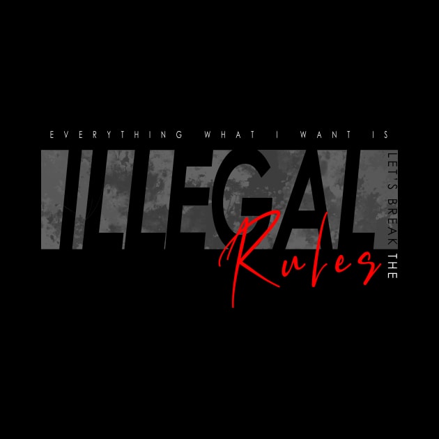 Illegal by JDMzone