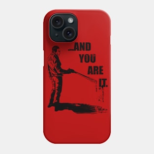 Negan "And You Are It" The Walking Dead Shirt Phone Case