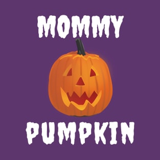Mommy Pumpkin Jack O Lantern Matching Family Group Clothing T-Shirt