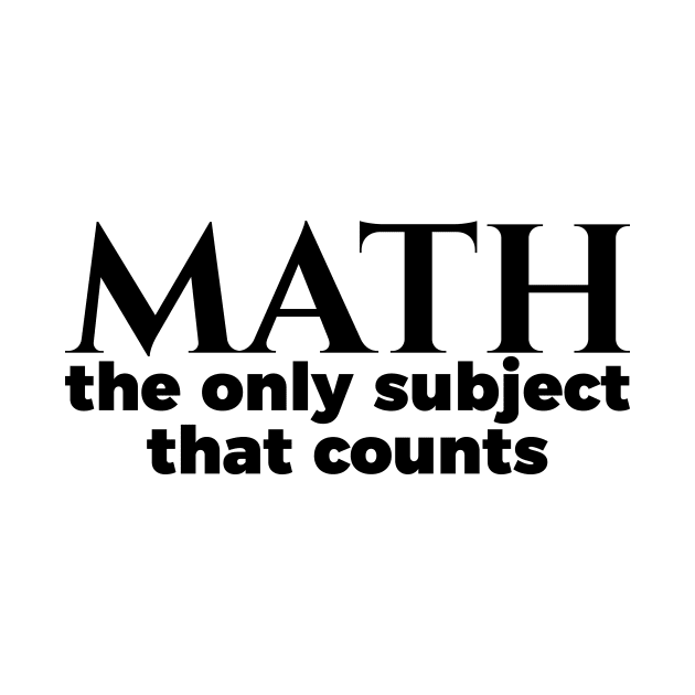 Nerd Math The Only Subject That Counts by RedYolk