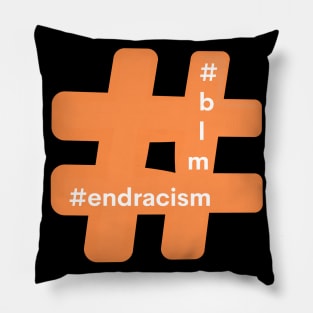 Hashtag End Racism Blm Black Lives Matter Pillow