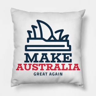 Make Australia Great Again Gift Pillow