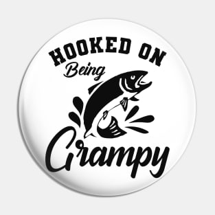 Fishing grandpa - Hooked on being grampy Pin