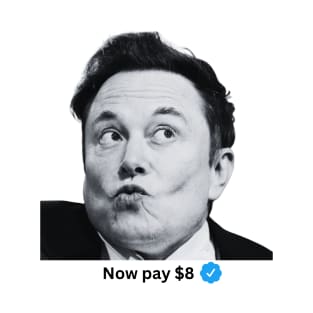 Now Pay $8 Elon Musk T-Shirt