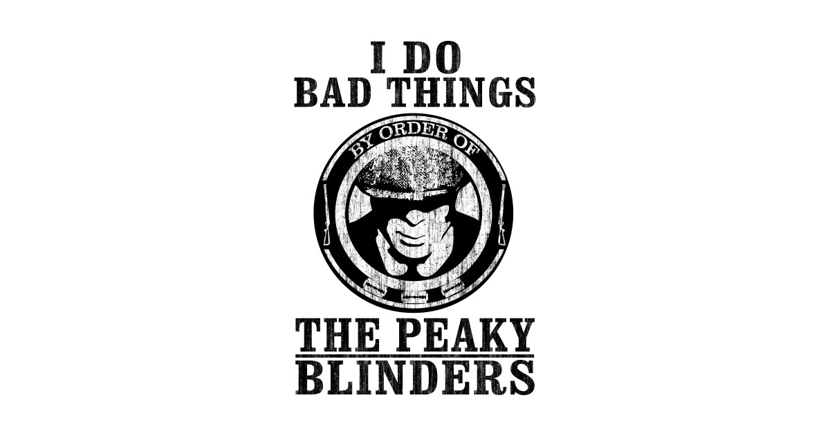 By Order Of Peaky Blinders - Peaky Blinders - T-Shirt ...