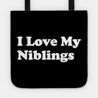 I Love My Niblings (simple text) Tote