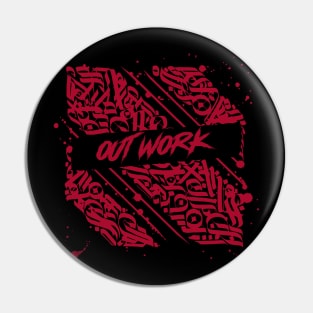 Out Work Pin