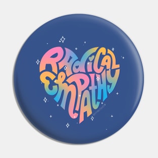 Radical Empathy Pin