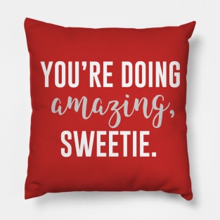 Amazing Sweetie Pillow