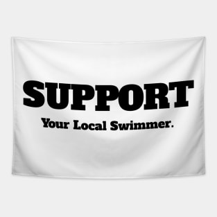 Support Your Local Swimmer Tapestry