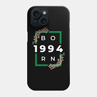 born in 1994 Phone Case