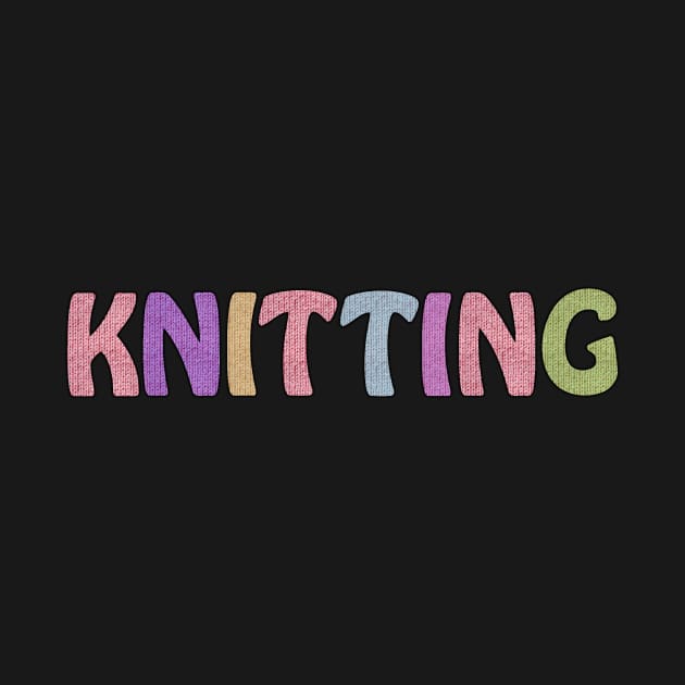 Knitting Lover Wool Letters by Sanu Designs