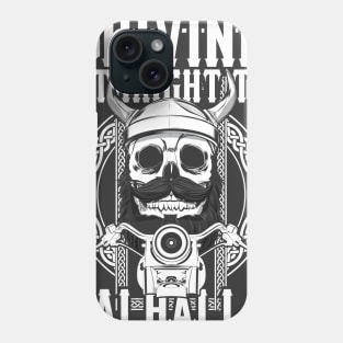 Driving Straight To Valhalla Tshirt Phone Case