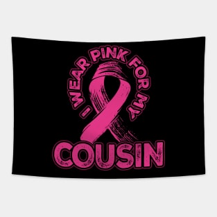 I wear pink for my Cousin Tapestry