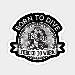Born To Dive Magnet