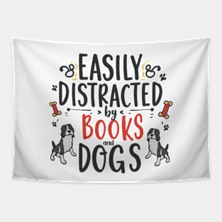 Easily Distracted By Books And Dogs. Tapestry