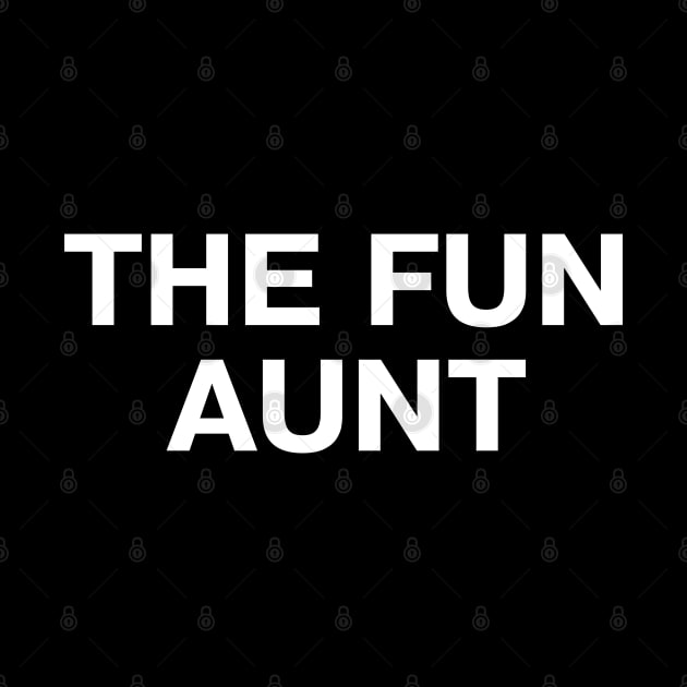 THE FUN AUNT by TheBestWords