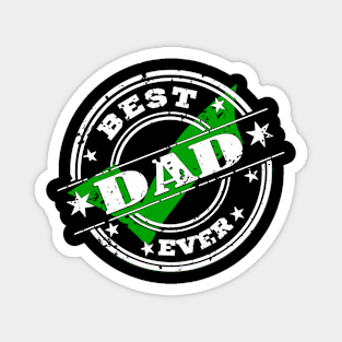 Best Dad Ever Magnet