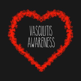 Vasculitis Awareness Support Gift T-Shirt