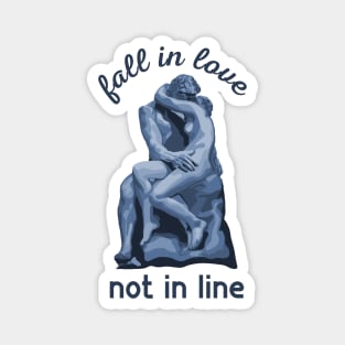 Fall In Love Not In Line Magnet