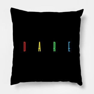 Dare multicolor Pillow