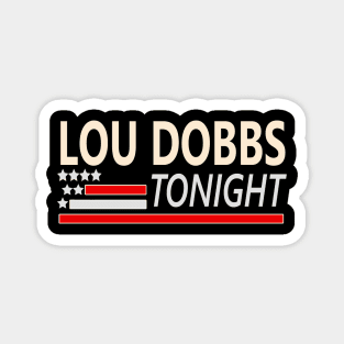 lou dobbs Magnet