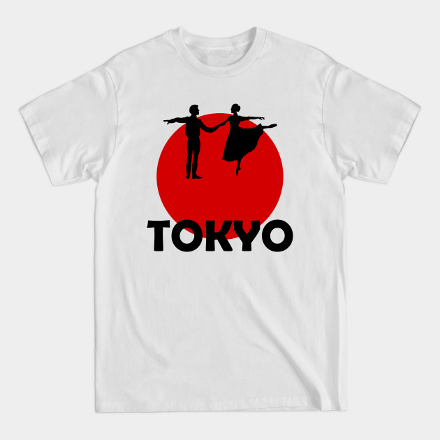 Discover Ballet is life in Tokyo - Ballet - T-Shirt