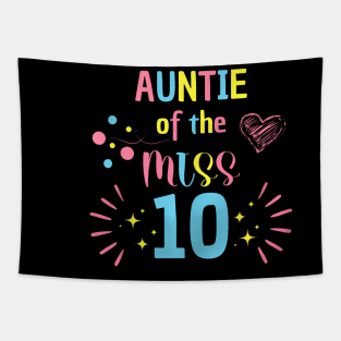 Auntie Of The Miss 10 Rainbow Pastel 10Th Birthday Party Tapestry