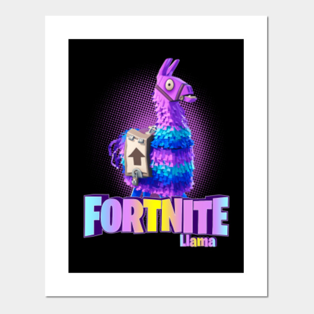 fortnite poster images - fortnite llama fortnite llama fortnite llama fortnite llama - fortnite poster images