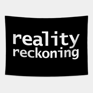 Reality Reckoning Tapestry