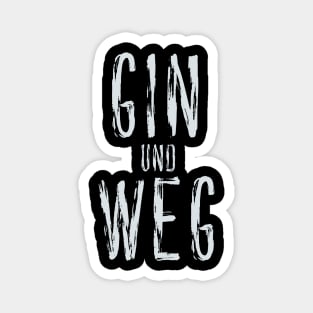 Gin and gone Magnet