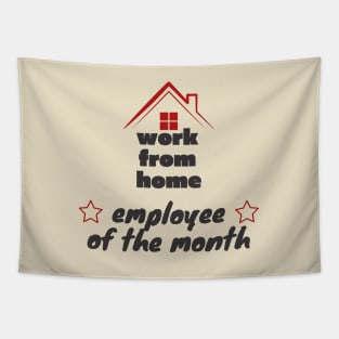 Work from home - employee of the month Tapestry