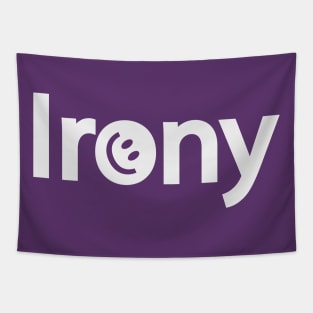 Irony being ironic artistic design Tapestry