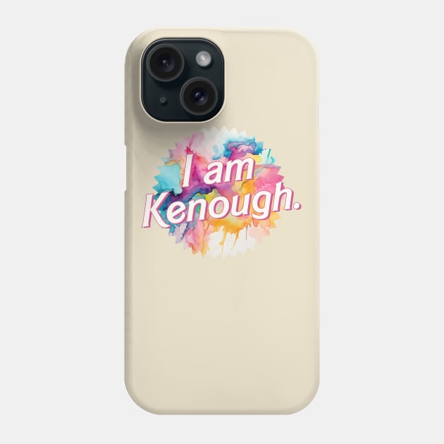 I am Kenough | Tie Dye Phone Case by Retro Travel Design