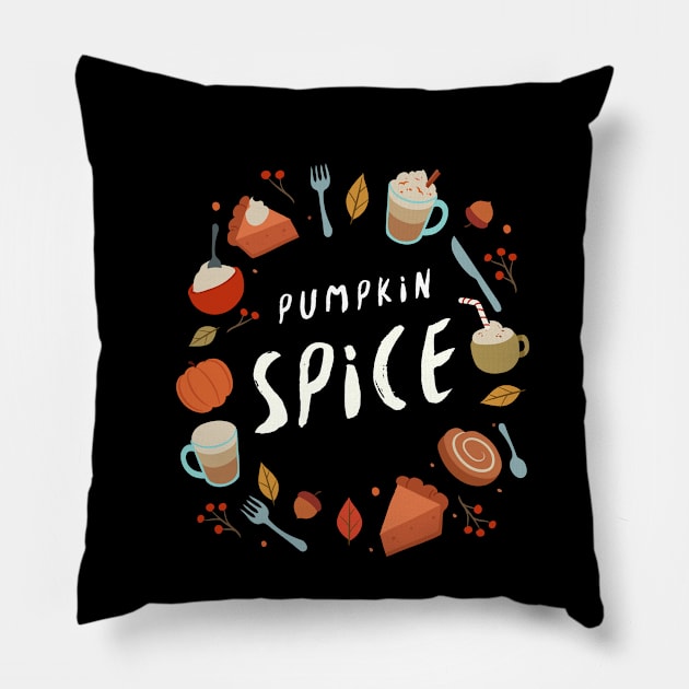 Pumpkin Spice - Festive Fall Season Design To Show Your Love For Autumn Pillow by Be Yourself Tees