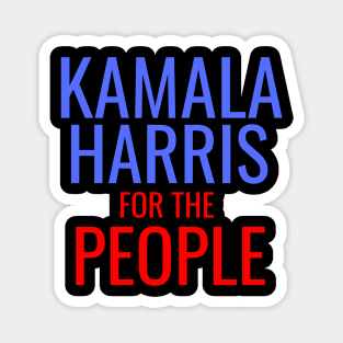 Kamala Harris For The People Selected by Joe Biden American Election 2020 Magnet