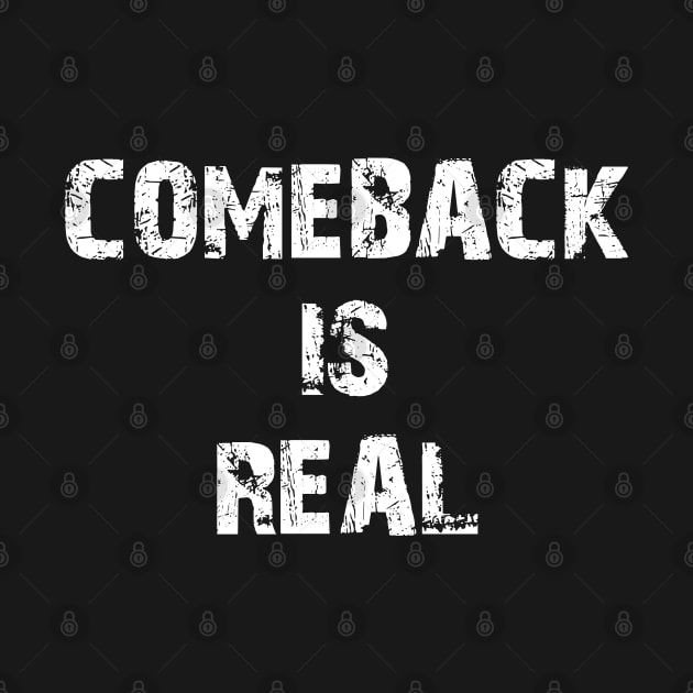 Comeback is real by sfajar