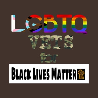 LGBTQ Vets for Black Lives Matter - Back T-Shirt