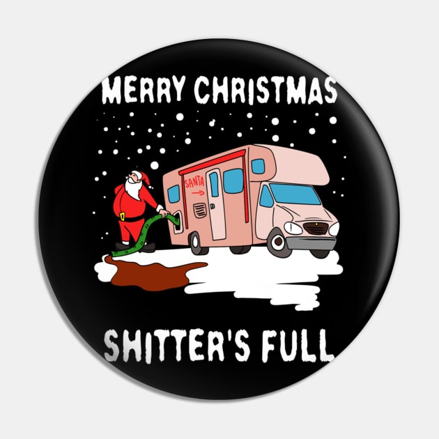 Merry Christmas Shitters Full Pin by Kanalmaven