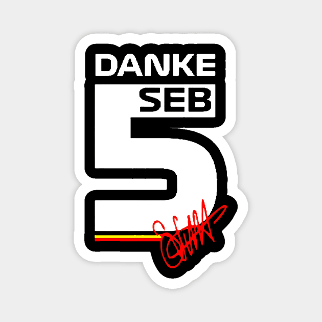 Danke Seb Sebastian Vettel 5 Magnet by jasminerandon69