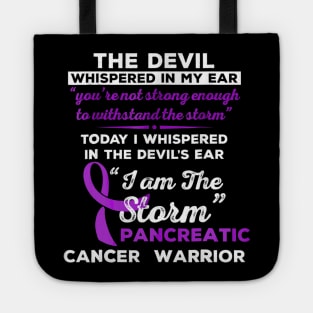 I Am the Storm Pancreatic Cancer Warrior Tote